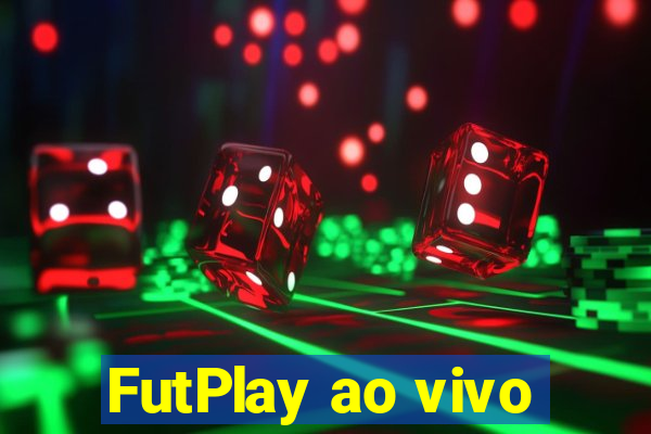 FutPlay ao vivo